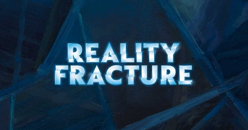 Mtg reality fracture fra - -,